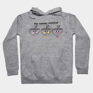 Slurp, savor, repeat: the ramen mantra! Hoodie